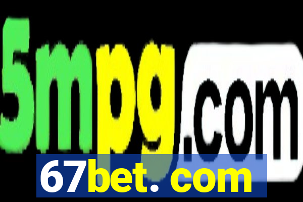 67bet. com
